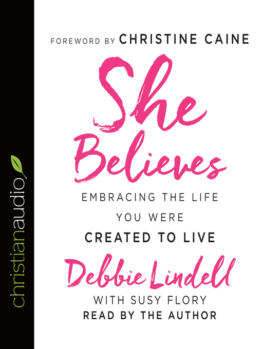 Title details for She Believes by Susy Flory - Available